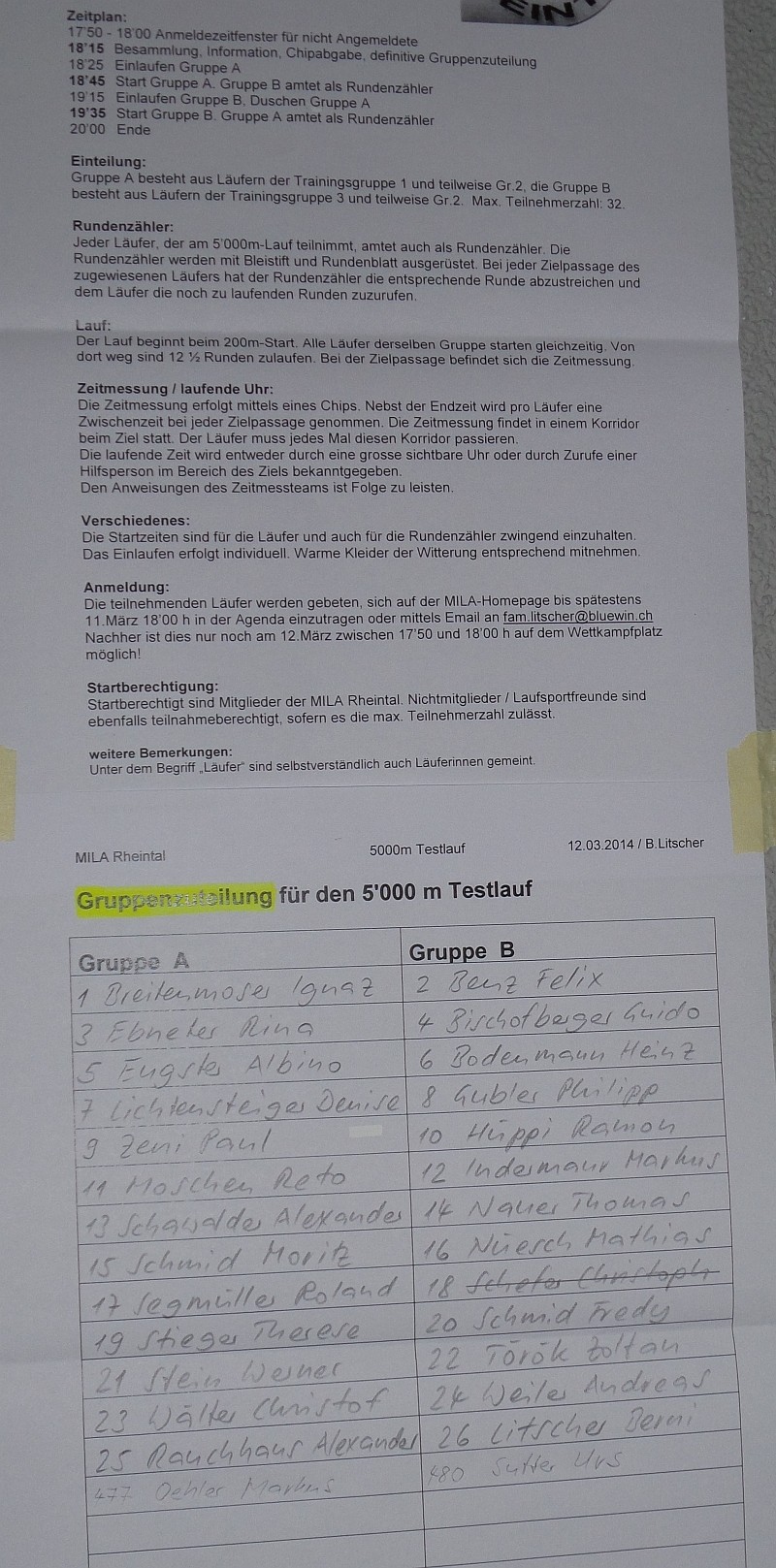 Reglement und Startliste: Die 28 Läuferinnen und Läufer werden in zwei Gruppen aufgeteilt. Jeder ist Läufer und für die andere Gruppe Rundenkontrolleur